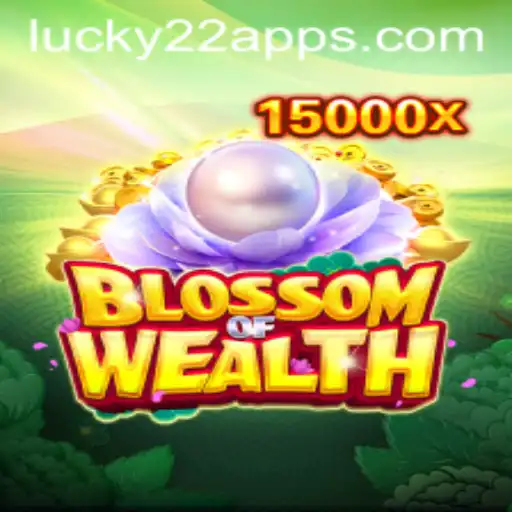 BlossomofWealth: Um Mergulho no Mundo Encantado do Jogo de Slots Lucky22-Slot