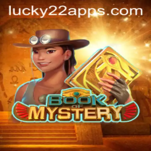 Explorando o Fascinante Mundo de BookofMystery: O Novo Fenômeno Lucky22-Slot