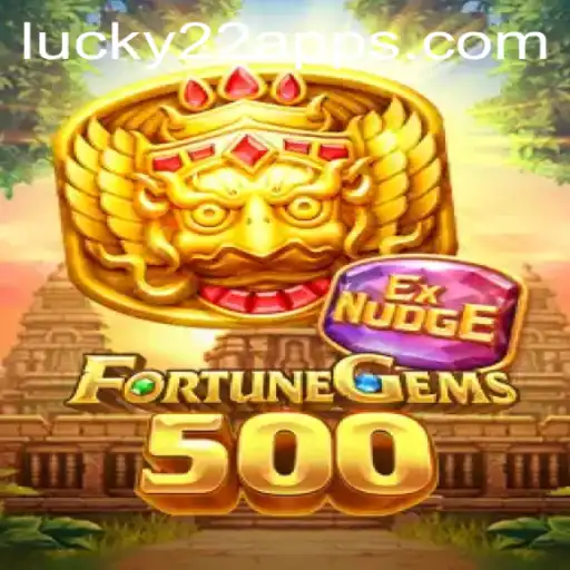FortuneGems500: Descobrindo as Riquezas do Lucky22-Slot
