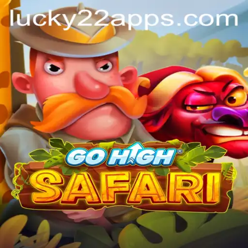 Explorando o Mundo de GoHighSafari: Uma Jornada em Lucky22-Slot