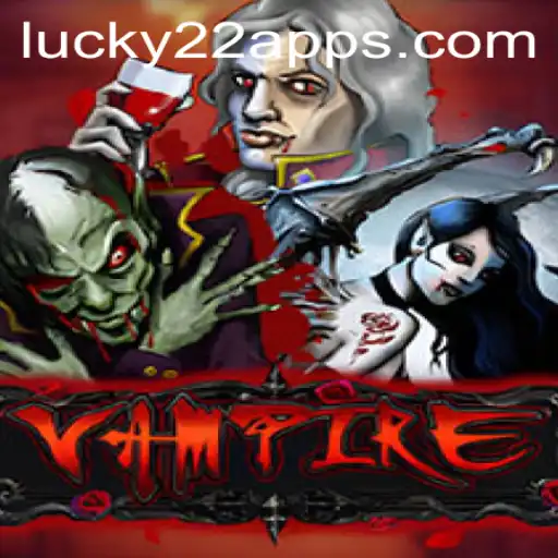 Explorando o Jogo Vampire e sua Expansão Lucky22-Slot